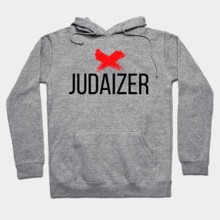 X Judaizer (Light Shirt Version) Hoodie